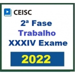 2ª Fase OAB XXXIV (34º) Exame - Direito do Trabalho (CEISC 2022)